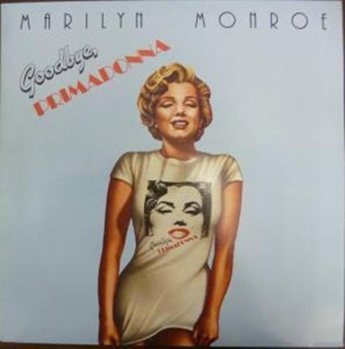 Goodbye Primadonna Lp