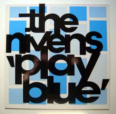 The Nivens Play Blue