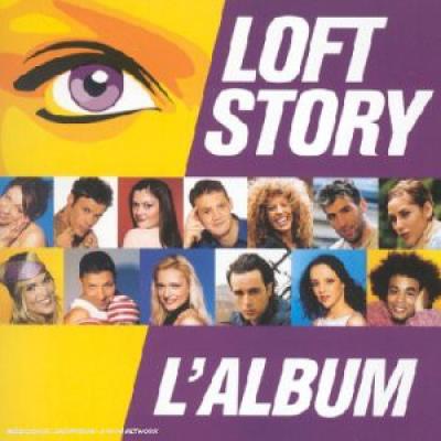 Loft Story -  L'album