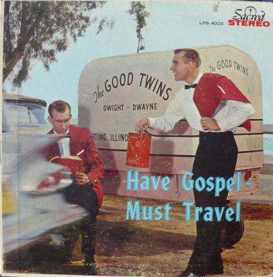 Have Gospel - Must Travel