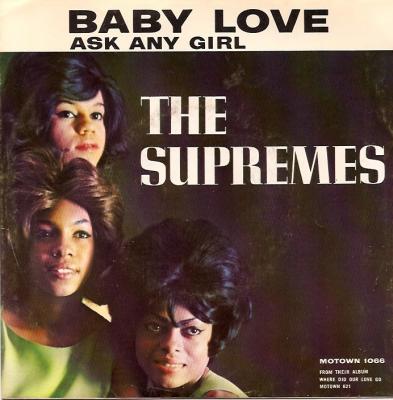 Baby Love / Ask Any Girl