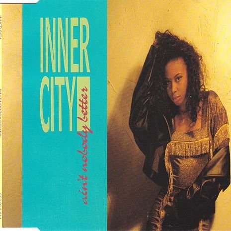 Inner City - Ain't Nobody Better - 10 Records - Tencdt 252, Virgin - 662 234-213