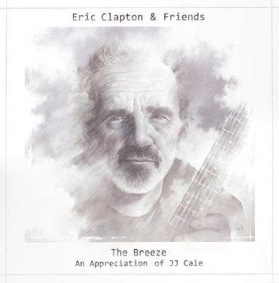 Eric Clapton & Friends - the Breeze