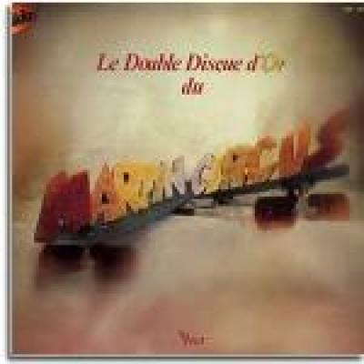 Le Double Disque D'or Du Martin Circus