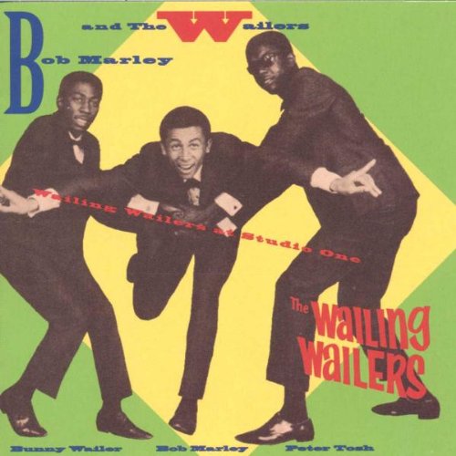 Wailing Wailers At Studio One
