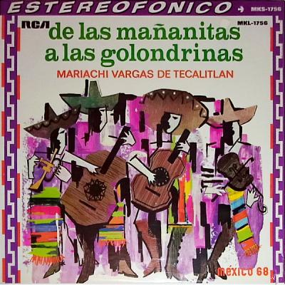 De Las Mananitas A Las Golondrinas