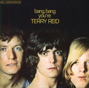 Bang Bang You're Terry Reid