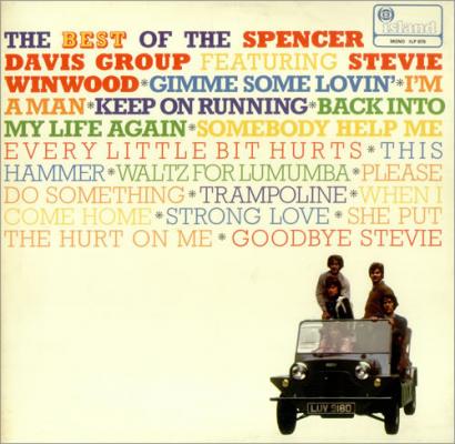 The Best Of The Spencer Davis Group Featuring Stevie Winwood