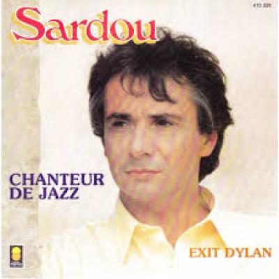Chanteur De Jazz/ Exit Dylan