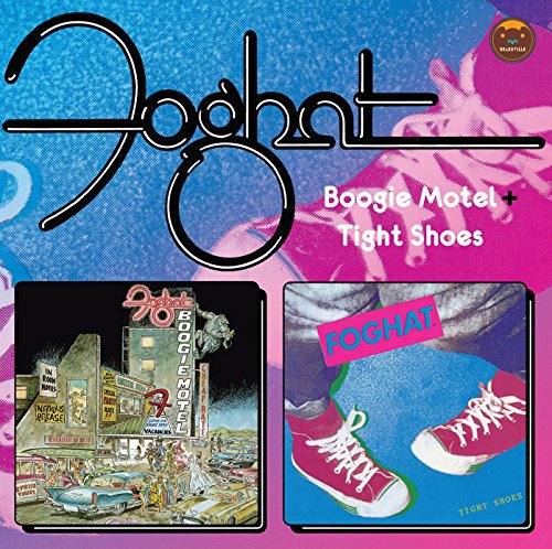 Boogie Motel & Tight Shoes - Foghat