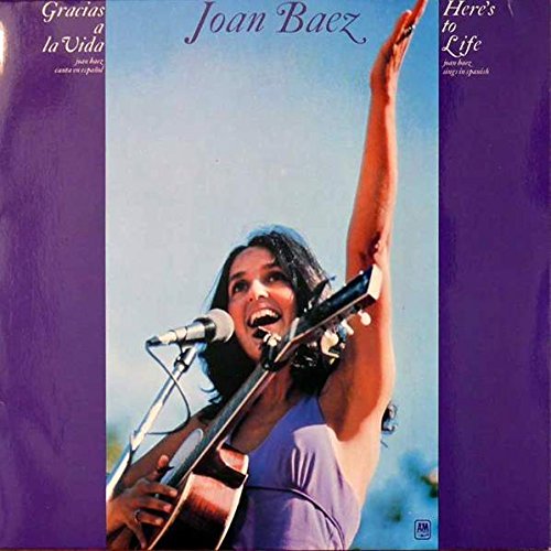 Joan Baez - Gracias A La Vida / Here's To Life - A&m Records - 87 726 It
