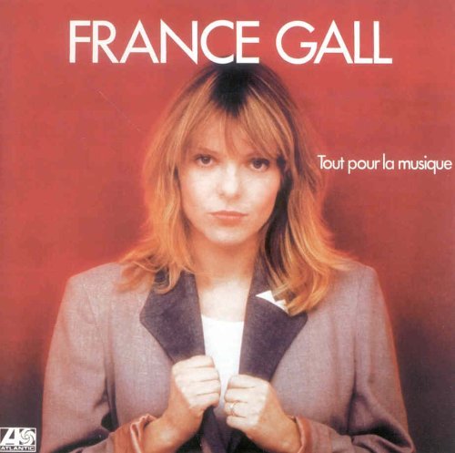 Tout Pour Musique By France Gall