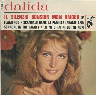 Il Silenzio - Bonsoir Mon Amour / Le Flamenco / Scandale Dans La Famille / Je Ne Dirai Ni Oui Ni Non