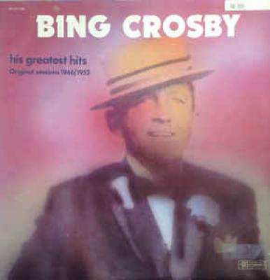 Bing Crosby His Greatest Hits(2)0,50*