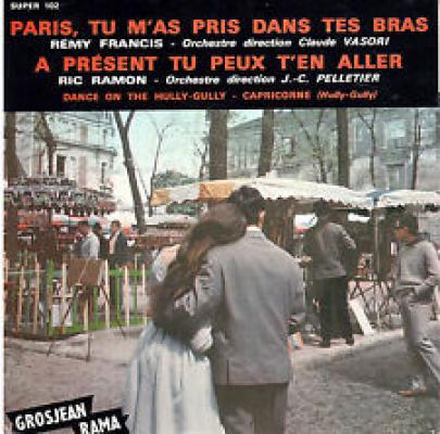 Paris, Tu M'as Pris Dans Tes Bras