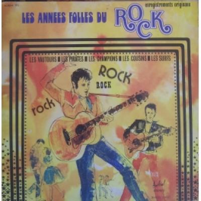 Les Années Folles Du Rock