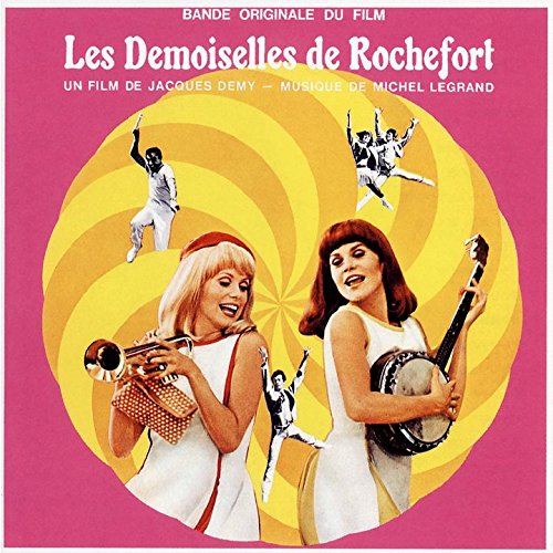 Les Demoiselles De Rochefort