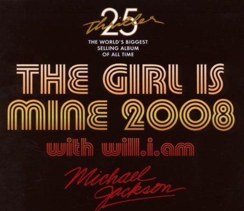 The Girl Is Mine 2008