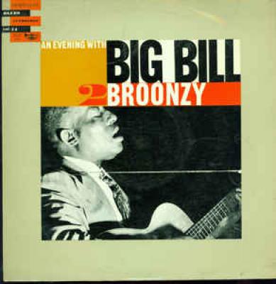 An Evening With Big Bill Broonzy