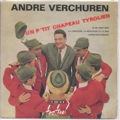 Un P'tit Chapeau Tyrolien / Je Me Sens Bien / La Campagne, La Montagne Et La Mer