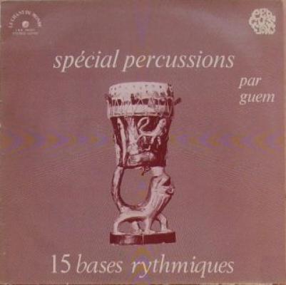 Spécial Percussions - 15 Bases Rythmiques