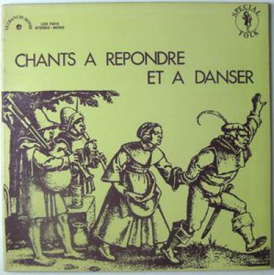 Chants à Répondre Et à Danser