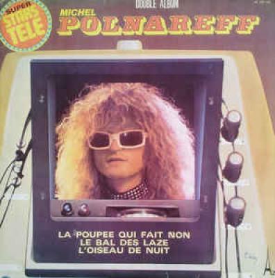 La Poupée Qui Fait Non, Le Bal Des Laze, L'osieau De Nuit