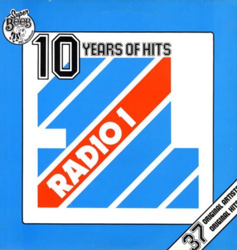 Radio 1 - 10 Years Of Hits