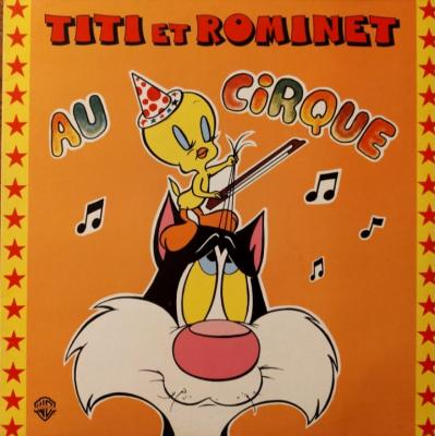 Titi Et Rominet Au Cirque