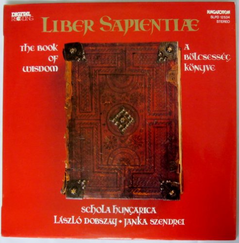 Liber Sapientiae - The Book Of Wisdom