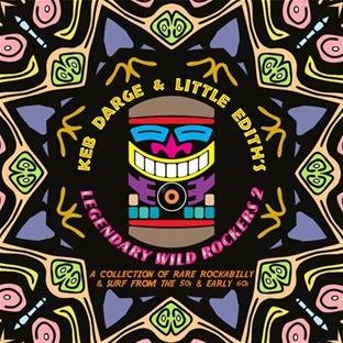 Darge, Keb & Little Edith's Legendary Wild 2