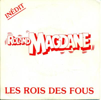 Les Rois Des Fous / La Tarte Aux Pruneaux 45t 1981