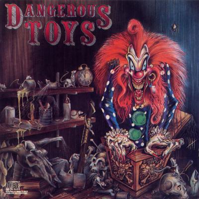 Dangerous Toys