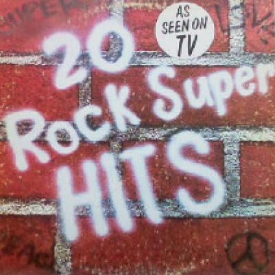 20 Rock Super Hits