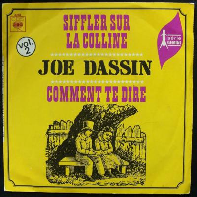 Siffler Sur La Colline / Comment Te Dire
