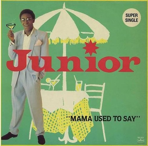 Mama Used To Say - Junior