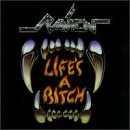 Life's A Bitch