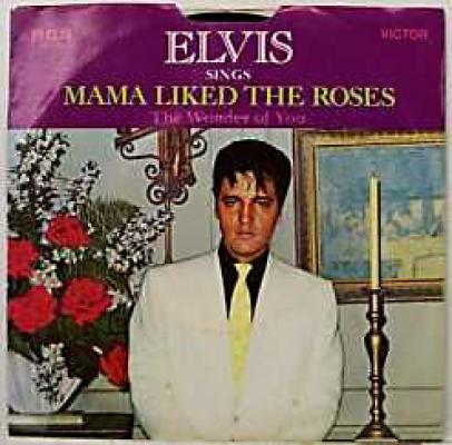 Mama Liked The Roses