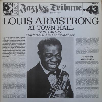 Louis Armstrong At Town Hall The Complete Town Hall Concert 17 May 1947
