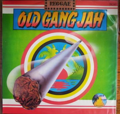Old Gang Jah - **