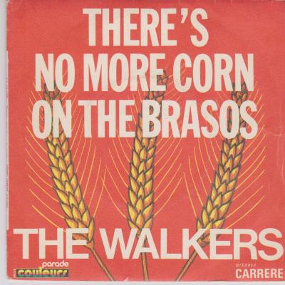There's No More Corn On The Brasos