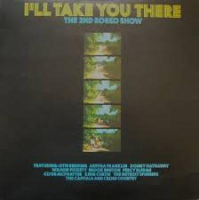 The 2nd Rosko Show/ I'll Take You There