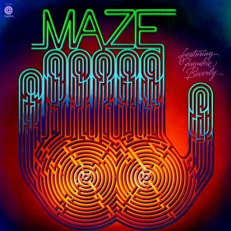 Maze Featuring Frankie Beverly