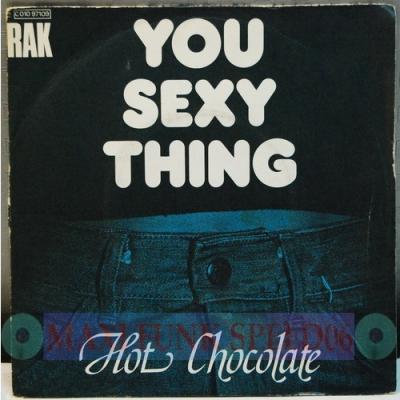 You Sexy Thing / A Warm Smile