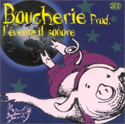 Boucherie Prod, L'éventail Sonore