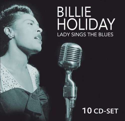 Lady Sings The Blues With All The Stars: Louis Armstrong, Count Basie, Benny Goodman, ...