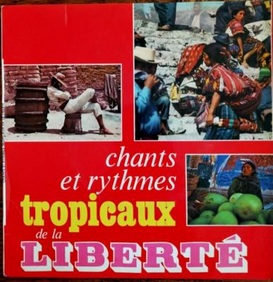 Chants Et Rythmes Tropicaux De La Liberté