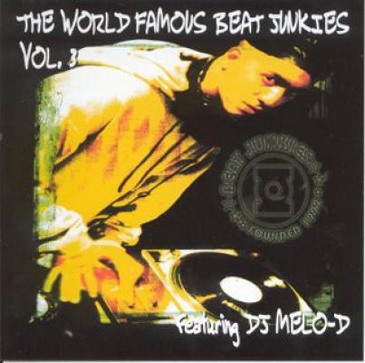 The World Famous Beat Junkies Volume 3
