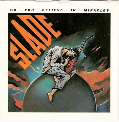My Oh My / Do You Believe In Miracles