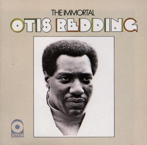 Immortal Otis Redding